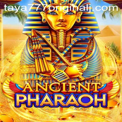 Explore the Mystical World of AncientPharaoh: A Comprehensive Guide to Taya 777 Original