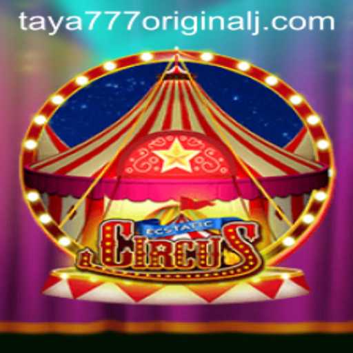 EcstaticCircus: A Captivating Adventure into the World of Taya 777 Original