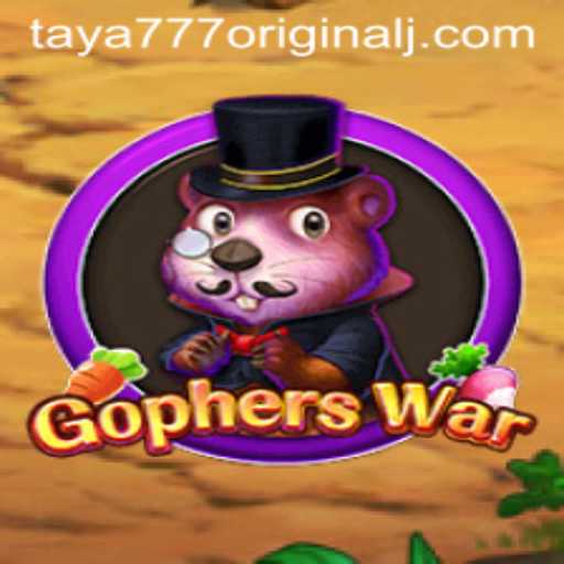 GophersWar: A Dive into the Adventure with Taya 777 Original