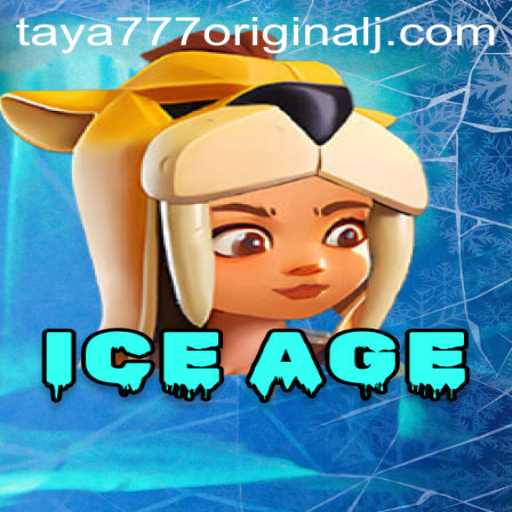 Discover the Exciting World of IceAge and Taya 777 Original