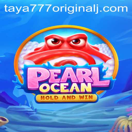 Exploring PearlOcean: An In-Depth Look at the Latest Taya 777 Original