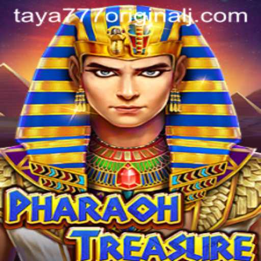 Discover the Mysteries of PharaohTreasure and Taya 777 Original