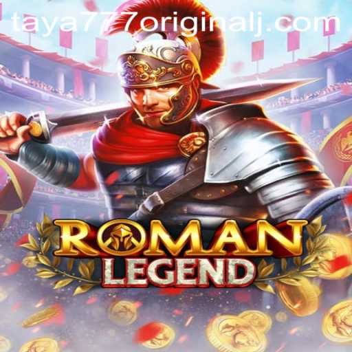 RomanLegend: A Journey Through Ancient Tides with Taya 777 Original